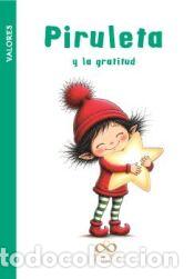 Libros: Piruleta y la gratitud - Equipo Horizonte Infinito