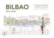 Livres: Bilbao. Un paseo en acuarela / Ibilaldi bat akuarelaz / A stroll in watercolour - Ciordia, Elena