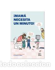 Libros: &iexcl;Mam&aacute; necesita un minuto! - Starr, Mary Catherine