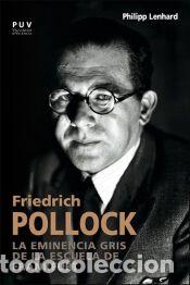 Libros: Friedrich Pollock - Lenhard, Philipp