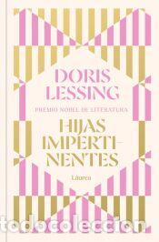 Libros: Hijas impertinentes (L&aacute;urea) - Lessing, Doris - Foto 1
