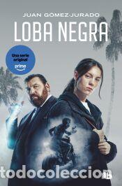 Libros: Loba negra (edici&oacute;n serie) (Antonia Scott 2) - G&oacute;mez-Jurado, Juan