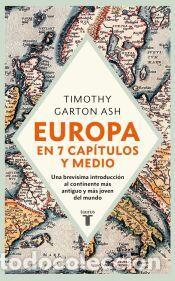 Libros: Europa en siete cap&iacute;tulos y medio - Garton Ash, Timothy