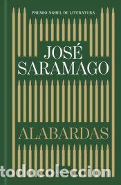 Libros: Alabardas (L&aacute;urea) - Saramago, Jos&eacute; - Foto 1