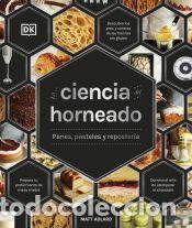 Libros: La ciencia del horneado (La ciencia de la cocina) - Adlard, Matt