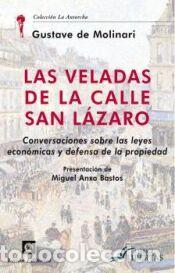 Libros: Las veladas de la calle San L&aacute;zaro - de Molinarii, Gustave