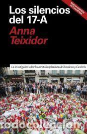 Libros: Los silencios del 17-A - Teixidor, Anna - Foto 1
