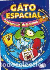 Libros: Gato espacial, 2. El despertar de la siensia - Turner, James