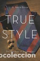 Libros: True Style - Boyer, G. Bruce