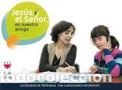 Libros: Jes&uacute;s, el Se&ntilde;or, es nuestro amigo. Libro del ni&ntilde;o - Delegaci&oacute;n Diocesana de Catequesis de Sevilla