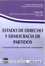Libros: Estado de Derecho y Democracia de Partidos - Tenorio S&aacute;nchez, Pedro; Vidal Prado, Carlos; Torres