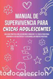 Libros: Manual De Supervivencia Para Chicas Adolescentes - Ghia Arya
