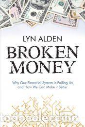 Libros: Broken Money - Lyn Alden - Foto 1