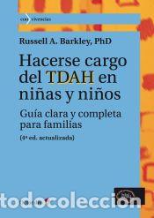 Libros: Hacerse cargo del TDAH en ni&ntilde;as y ni&ntilde;os - Barkley, Russell A.