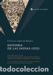 Libros: Historia de las Indias (1552) - L&oacute;pez de G&oacute;mara, Francisco
