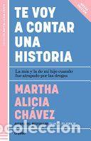 Libros: Te Voy a Contar Una Historia / Im Going to Tell You a Story - Ch&aacute;vez, Martha Alicia