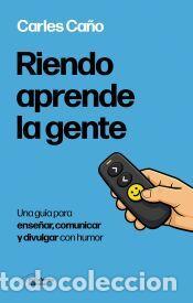Libros: Riendo aprende la gente - Ca&ntilde;o, Carles