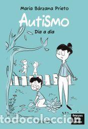 Libros: Autismo - B&aacute;rzana Prieto, Mar&iacute;a - Foto 1