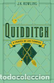 Libros: Quidditch a trav&eacute;s de los tiempos (Un libro de la biblioteca de Hogwarts) - Rowling, J.K.