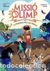 Libros: Missi&oacute; Olimp. La travessia dels mil perills - Costa, Ge&ograve;rgia