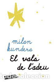 Libros: El vals de ladeu - Kundera, Milan - Foto 1