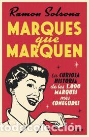 Libros: Marques que marquen - Solsona, Ramon - Foto 1