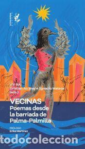 Libros: Vecinas - Ezeh Amadasun, Victoria Adaeze; Erbib Errafay, Hiba Zahra; Reina, Geraldine; Mac&iacute;as,