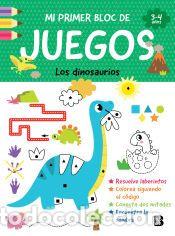 Livres: MI PRIMER BLOC DE JUEGOS- LOS DINOSAURIOS - BALLON