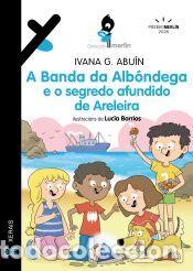 books: A Banda da Alb&oacute;ndega e o misterio afundido de Areleira - G. Abu&iacute;n, Ivana