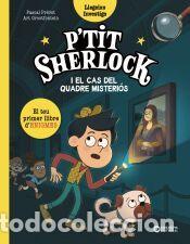 books: Ptit Sherlock i el cas del quadre misteri&oacute;s - Pr&eacute;vot, Pascal