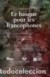 Libros: Le basque pour les francophones - Fern&aacute;ndez Fern&aacute;ndez, Beatriz
