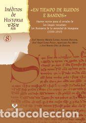 Libros: En tiempo de ruidos e bandos. Nuevos textos para el estudio de los linajes vizca&iacute;nos. Los Barroeta