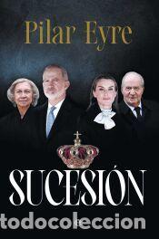 Libros: Sucesi&oacute;n - Eyre, Pilar