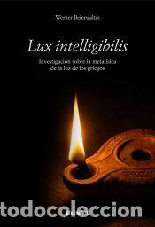 Libros: Lux intelligibilis - Beierwaltes, Werner - Foto 1