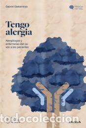 Libros: Tengo alergia - Gastaminza Lasarte, Gabriel