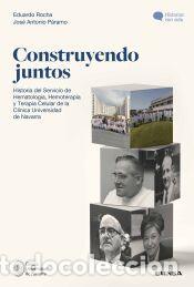 Libros: Construyendo juntos - P&aacute;ramo Fern&aacute;ndez, Jos&eacute; Antonio; Rocha Hernando, Eduardo
