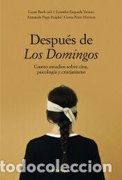 Libros: Despu&eacute;s de Los Domingos - P&eacute;rez Herrera, Gema; Pego Puigb&oacute;, Armando Jes&uacute;s; Esqueda Verano,