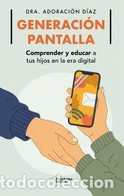 Libros: Generaci&oacute;n Pantalla - D&iacute;az, Adoraci&oacute;n