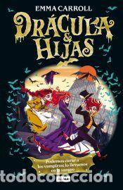 Libros: Dr&aacute;cula e hijas (Juvenil) - Carroll, Emma - Foto 1
