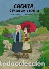 Libros: Cachita, o paraugas e mais eu - Aneiros, Rosa
