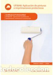 Libros: Aplicaci&oacute;n de pinturas e imprimaciones protectoras. EOCB0109 - Operaciones auxiliares de