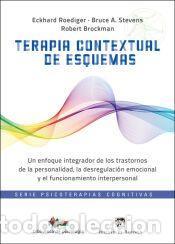 Libros: Terapia contextual de esquemas. Un enfoque integrador de los trastornos de la personalidad, la