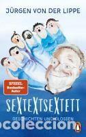 Libros: Sextextsextett - Lippe, J&uuml;rgen von der