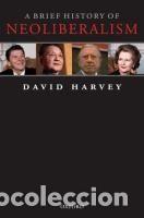 Libros: A Brief History of Neoliberalism - Harvey, David