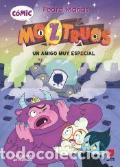Libros: C&oacute;mic Moztruos 1: Un amigo muy espacial - Ma&ntilde;as Romero, Pedro