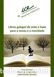 Libros: Libros galegos de onte e hoxe para a nenez e a mocidade - Roig Rechou, Blanca-Ana