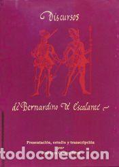 Libros: Discursos de Bernardino de Escalante al rey y sus ministros (1585-1605) - Casado Soto, Jos&eacute; Luis