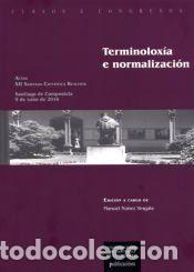 Libros: Terminolox&iacute;a e normalizaci&oacute;n - Servizo de Publicaci&oacute;ns e Intercambio Cient&iacute;fico da USC