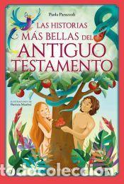 Libros: Las historias m&aacute;s bellas del Antiguo Testamento - Parazzoli, Paola