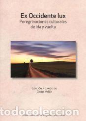 Libros: Ex Occidente lux - Servizo de Publicaci&oacute;ns e Intercambio Cient&iacute;fico da USC